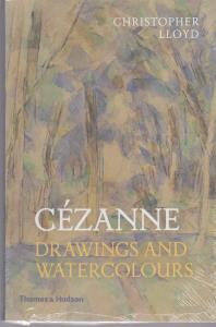 CEZANNE DRAWINGS AND WATRCOLOURS